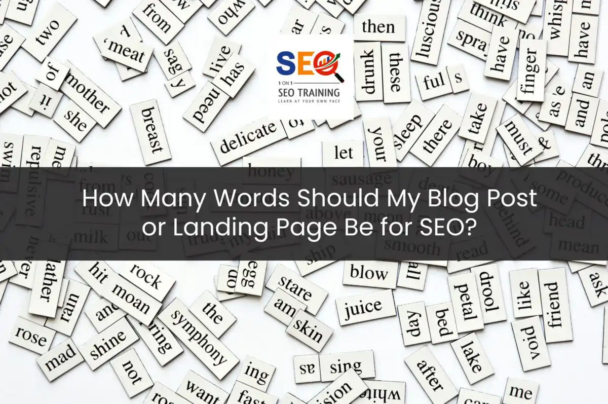 Random Collection Of Different Words And Word-Forms For How Many Words Should My Blog Post or Landing Page Be for SEO