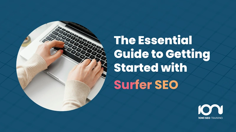 Guide to surfer SEO